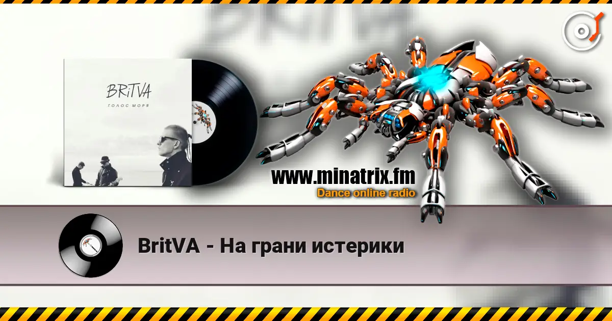 BritVA - На грани истерики écouter en ligne en haute qualité | Minatrix.FM