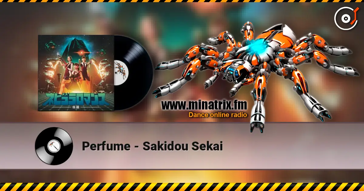 Perfume - Sakidou Sekai слушать онлайн в высоком качестве | Minatrix.FM