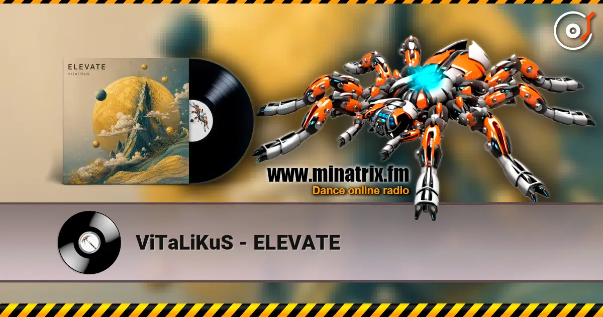 ViTaLiKuS - ELEVATE слушать онлайн в высоком качестве | Minatrix.FM
