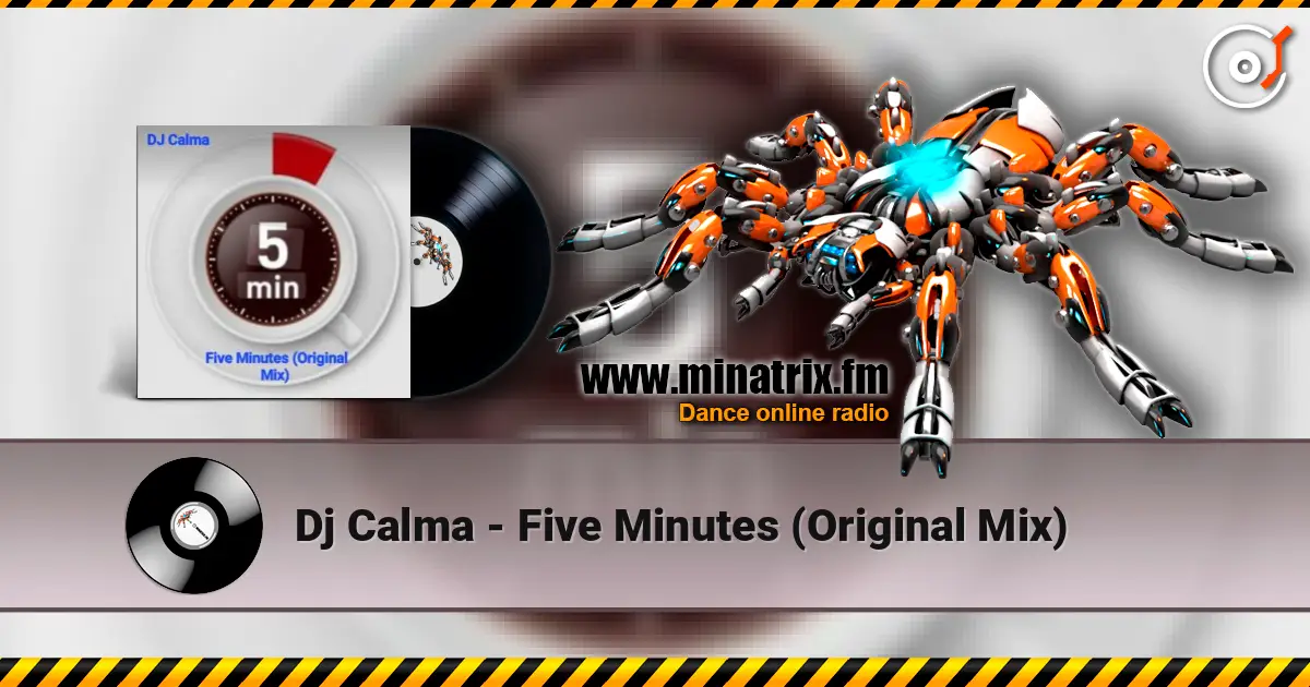Dj Calma - Five Minutes (Original Mix) escuchar online en alta calidad | Minatrix.FM