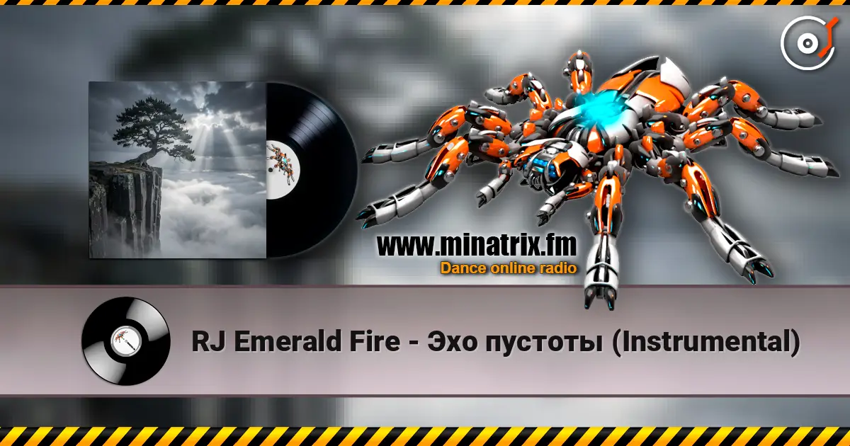 RJ Emerald Fire - Эхо пустоты (Instrumental) слушать онлайн в высоком качестве | Minatrix.FM