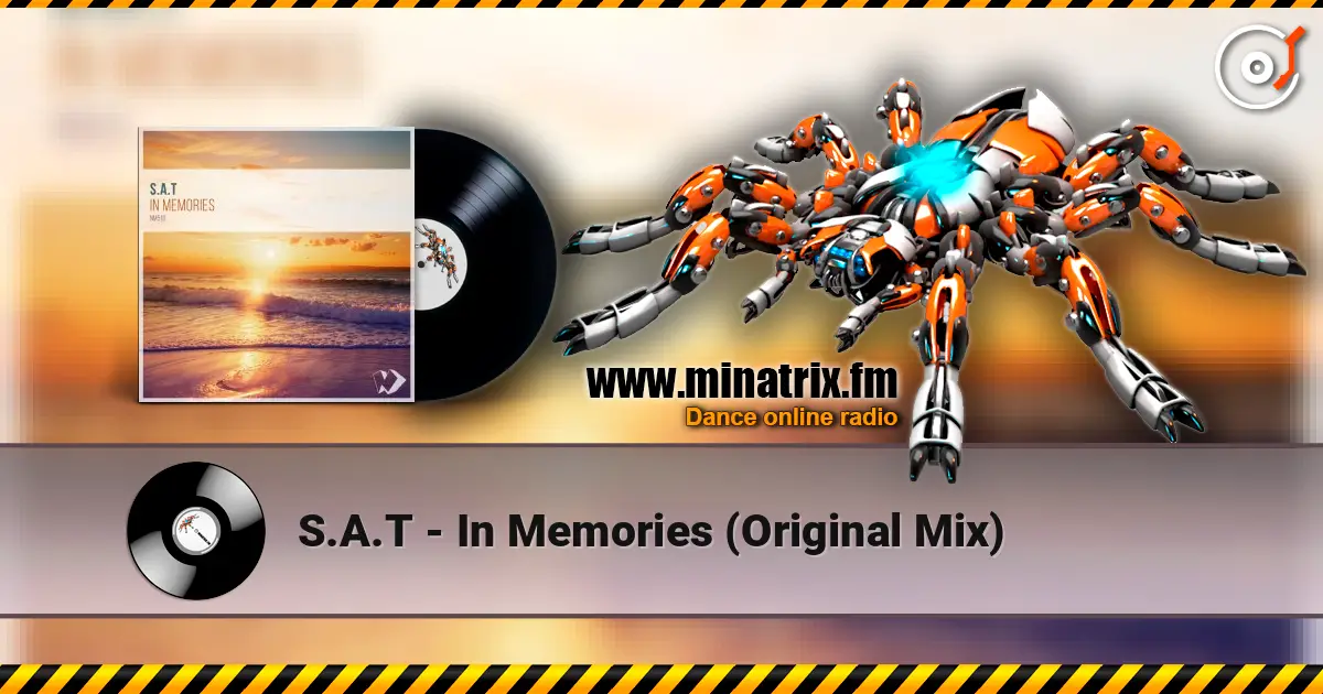 S.A.T - In Memories (Original Mix) слушать онлайн в высоком качестве | Minatrix.FM