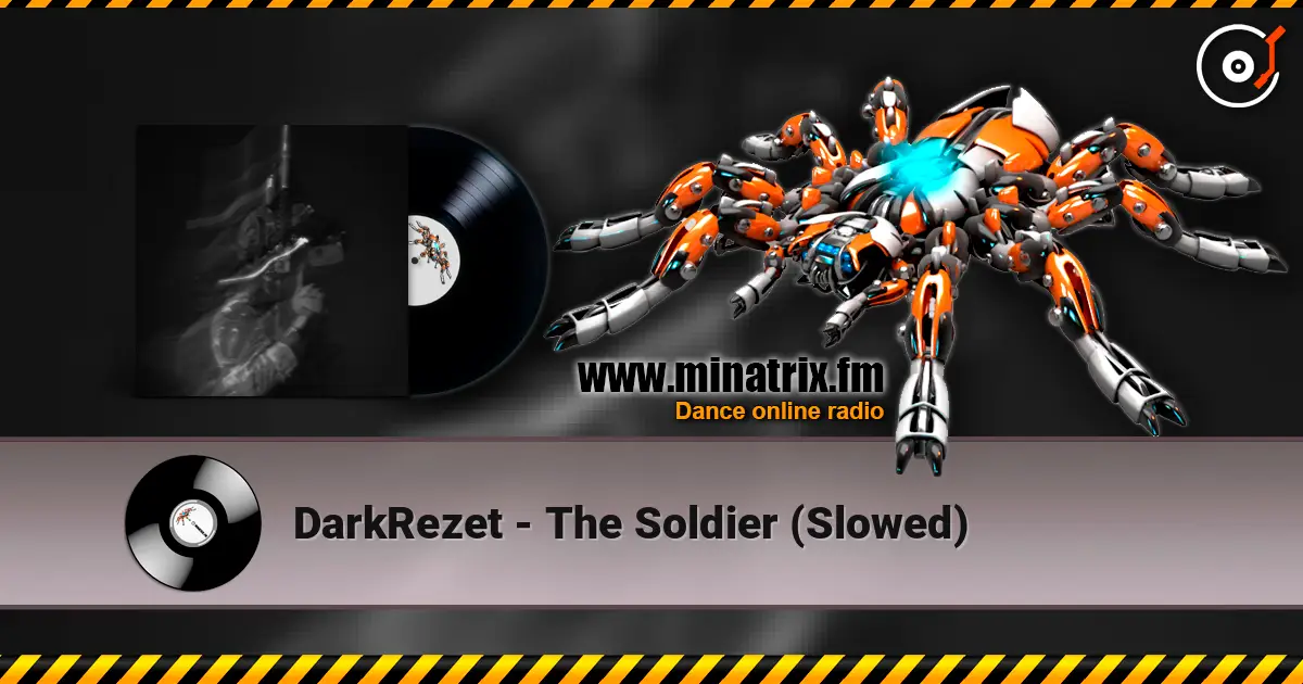 DarkRezet - The Soldier (Slowed) слушать онлайн в высоком качестве | Minatrix.FM