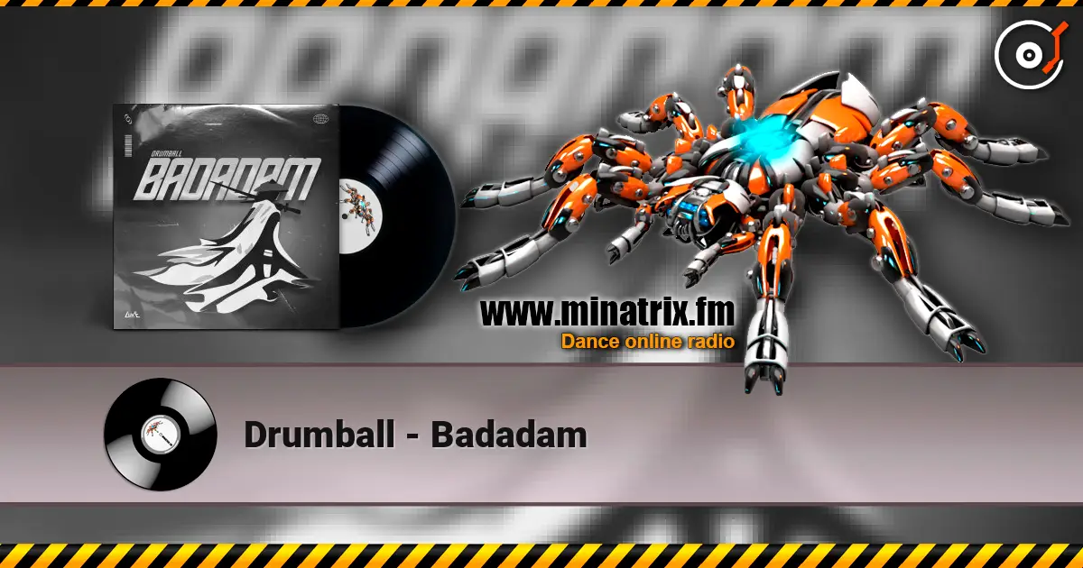 Drumball - Badadam online in hoher Qualität hören | Minatrix.FM