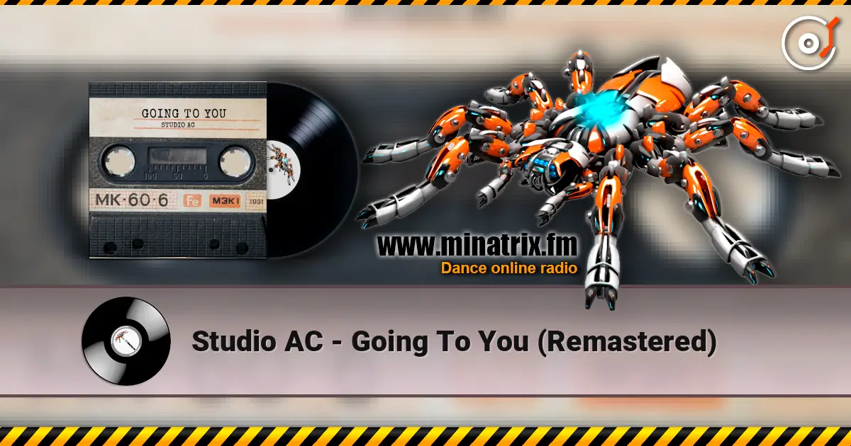 Studio AC - Going To You (Remastered) слушать онлайн в высоком качестве | Minatrix.FM