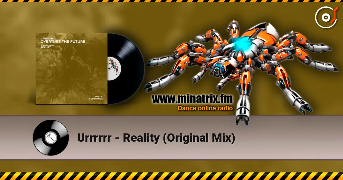 Urrrrrr - Reality (Original Mix) écouter en ligne en haute qualité | Minatrix.FM