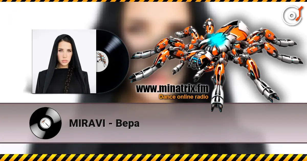 MIRAVI - Вера escuchar online en alta calidad | Minatrix.FM