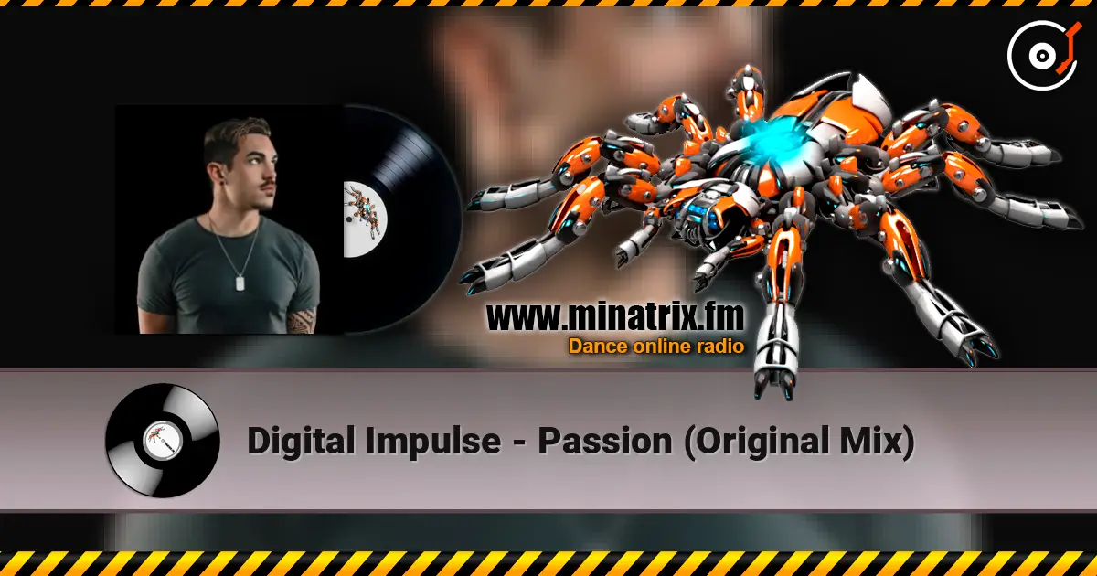 Digital Impulse - Passion (Original Mix) escuchar online en alta calidad | Minatrix.FM