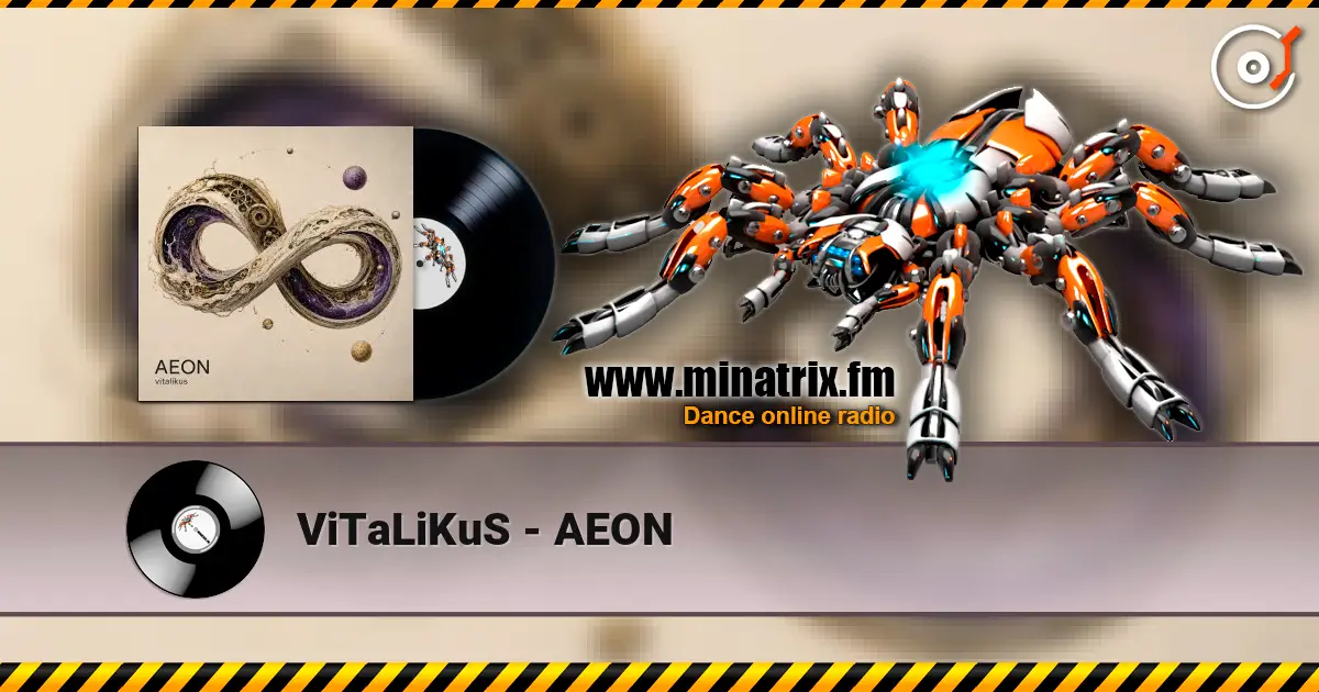 ViTaLiKuS - AEON 高品质在线收听 | Minatrix.FM