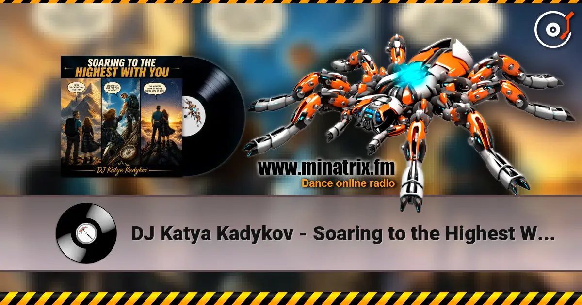 DJ Katya Kadykov - Soaring to the Highest With You escuchar online en alta calidad | Minatrix.FM