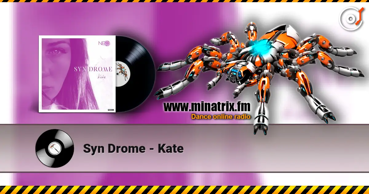 Syn Drome - Kate online in hoher Qualität hören | Minatrix.FM