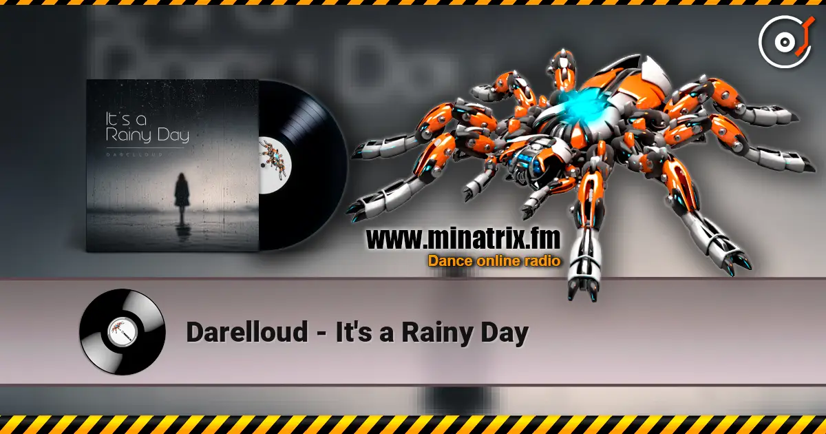 Darelloud - It's a Rainy Day слушать онлайн в высоком качестве | Minatrix.FM