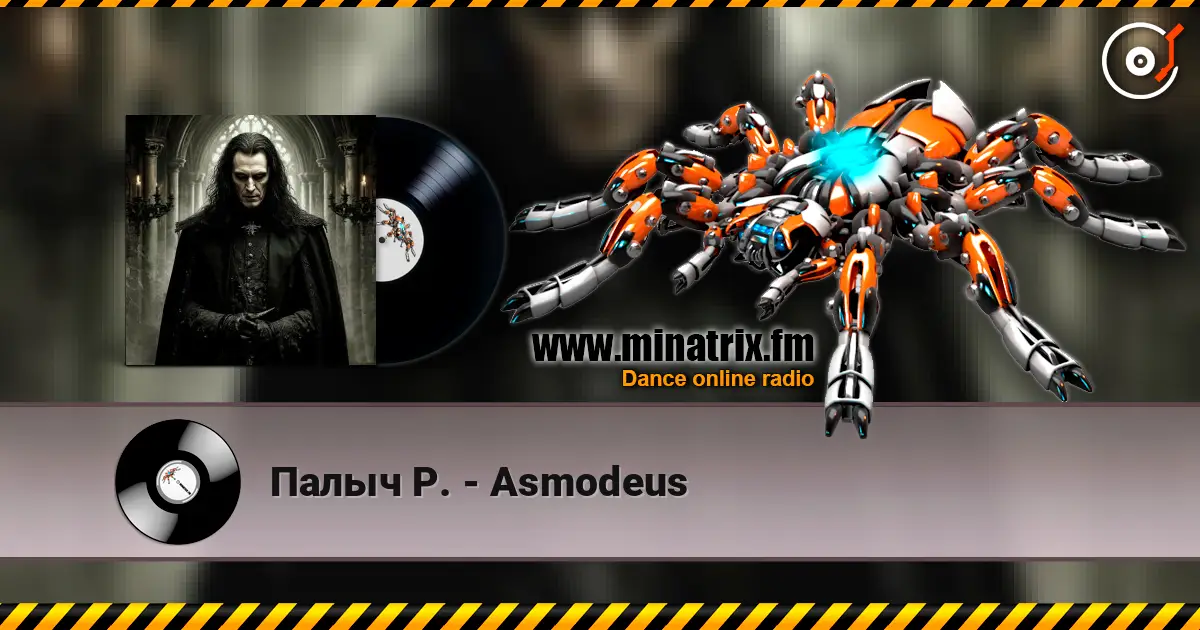 Палыч Р. - Asmodeus online in hoher Qualität hören | Minatrix.FM