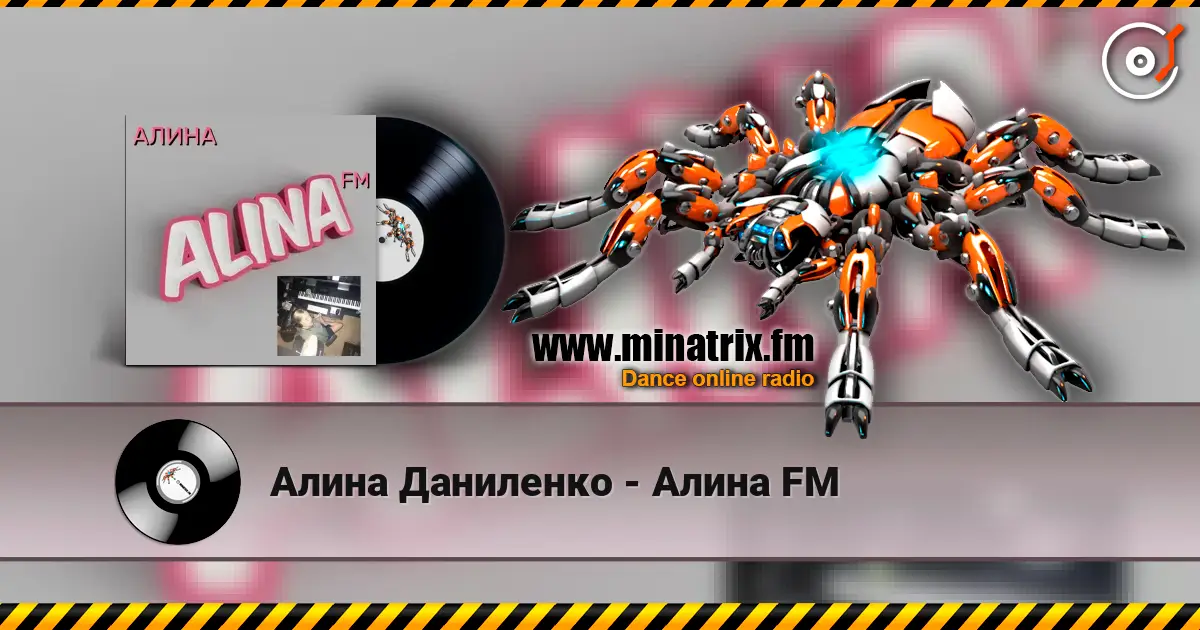 Алина Даниленко - Алина FM online in hoher Qualität hören | Minatrix.FM