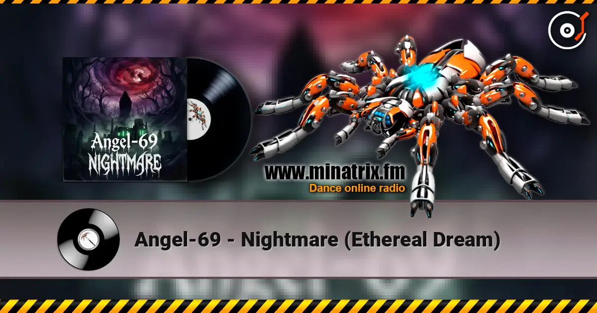 Angel-69 - Nightmare (Ethereal Dream) слушать онлайн в высоком качестве | Minatrix.FM