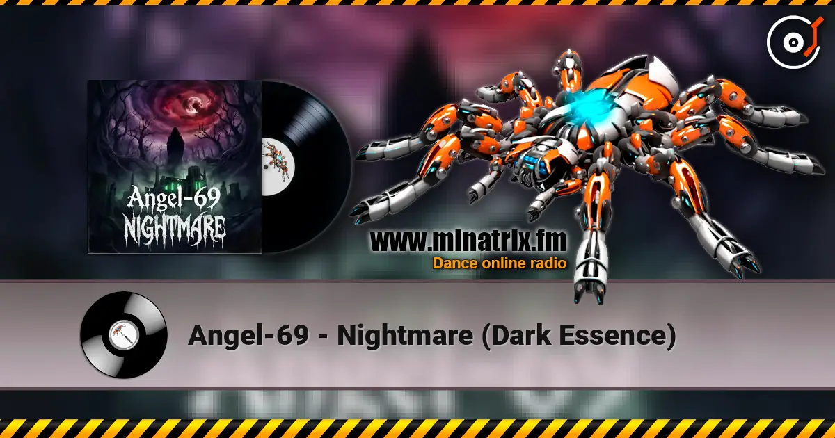Angel-69 - Nightmare (Dark Essence) écouter en ligne en haute qualité | Minatrix.FM
