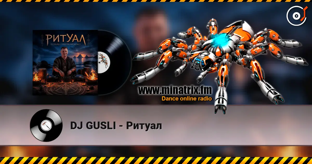 DJ GUSLI - Ритуал online in hoher Qualität hören | Minatrix.FM