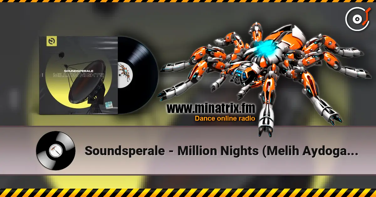 Soundsperale - Million Nights (Melih Aydogan Remix) escuchar online en alta calidad | Minatrix.FM