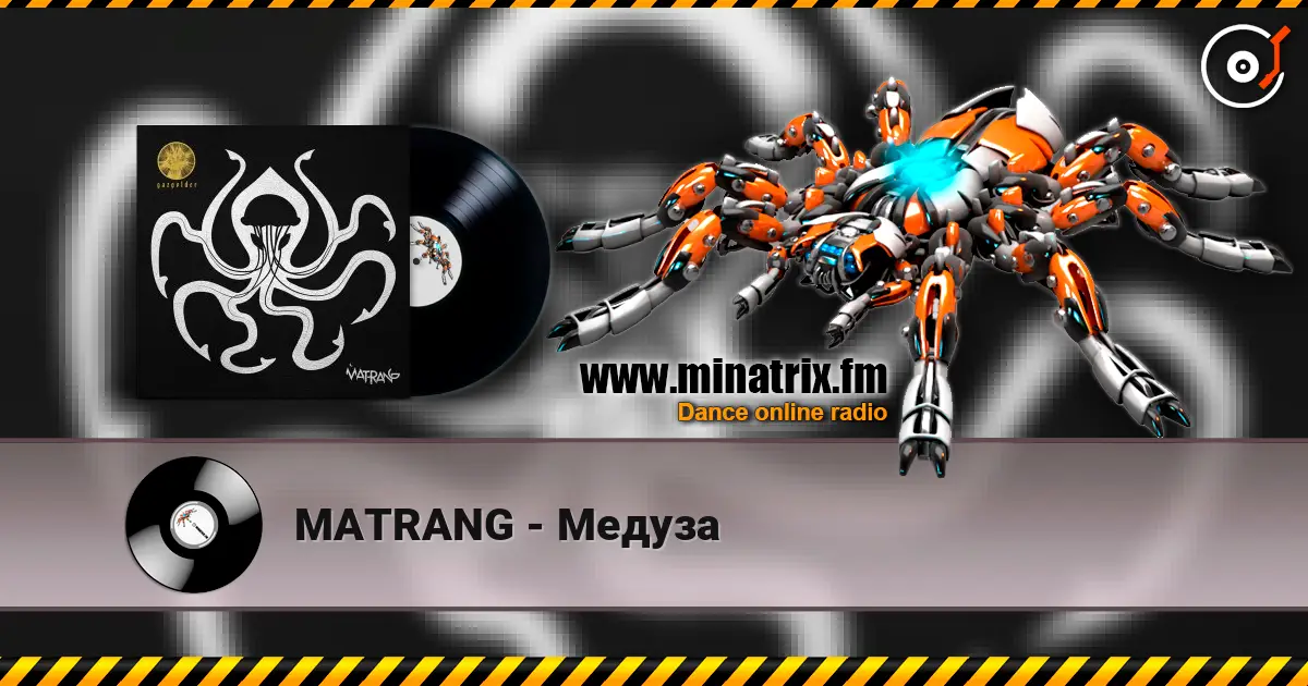 MATRANG - Медуза listen online in high quality | Minatrix.FM