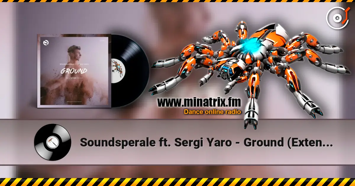 Soundsperale ft. Sergi Yaro - Ground (Extended Mix) online in hoher Qualität hören | Minatrix.FM