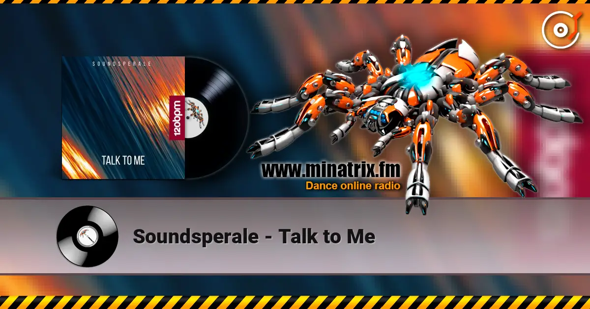 Soundsperale - Talk to Me online in hoher Qualität hören | Minatrix.FM