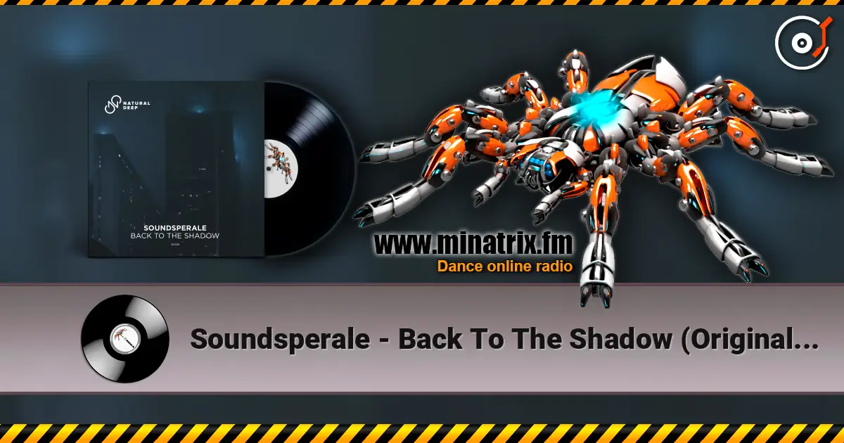 Soundsperale - Back To The Shadow (Original Mix) online in hoher Qualität hören | Minatrix.FM