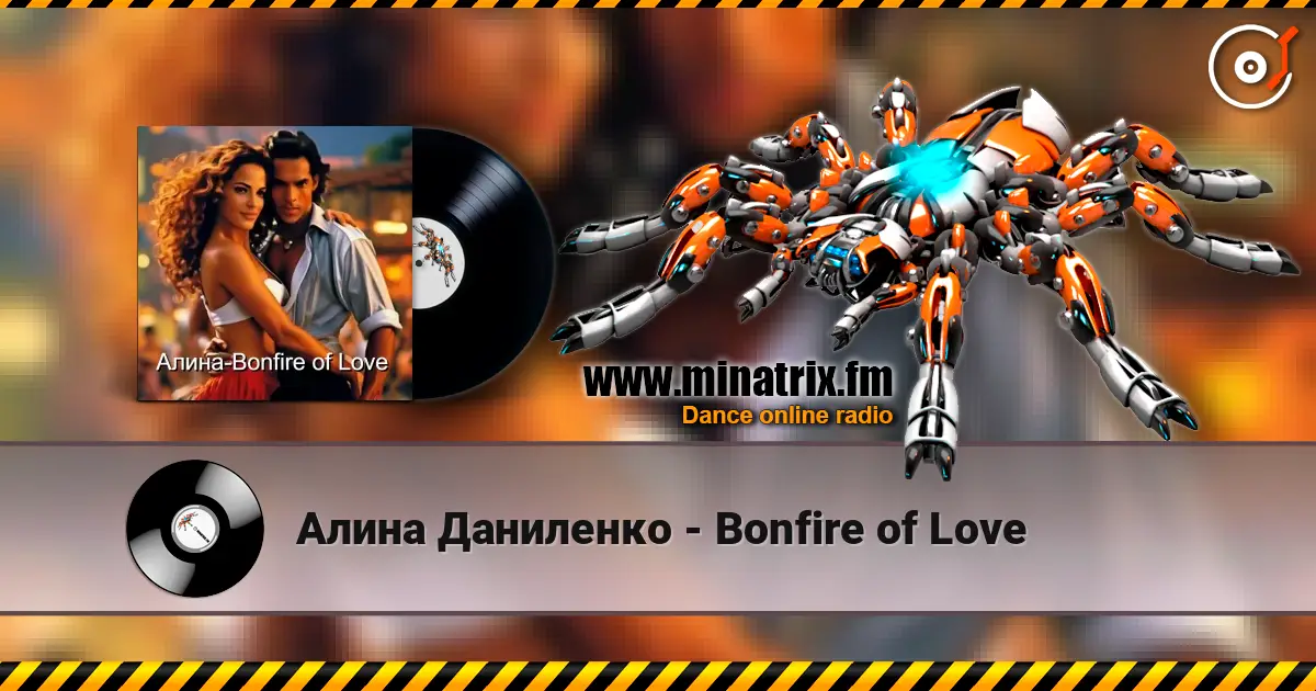 Алина Даниленко - Bonfire of Love online in hoher Qualität hören | Minatrix.FM