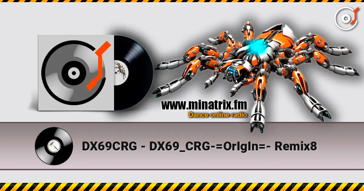 DX69CRG - DX69_CRG-=OrIgIn=- Remix8 listen online in high quality | Minatrix.FM