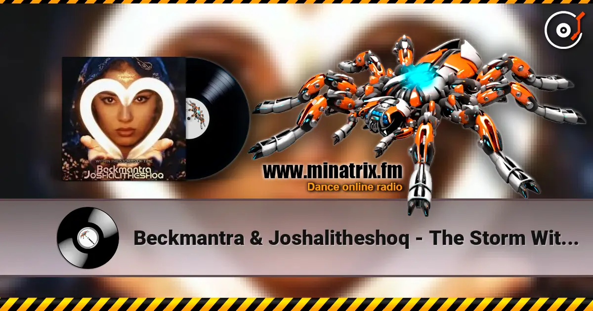 Beckmantra & Joshalitheshoq - The Storm Within слухати онлайн у високій якості | Minatrix.FM