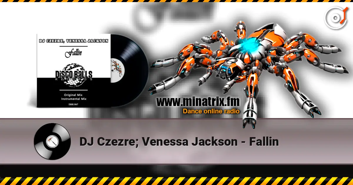 DJ Czezre; Venessa Jackson - Fallin listen online in high quality | Minatrix.FM