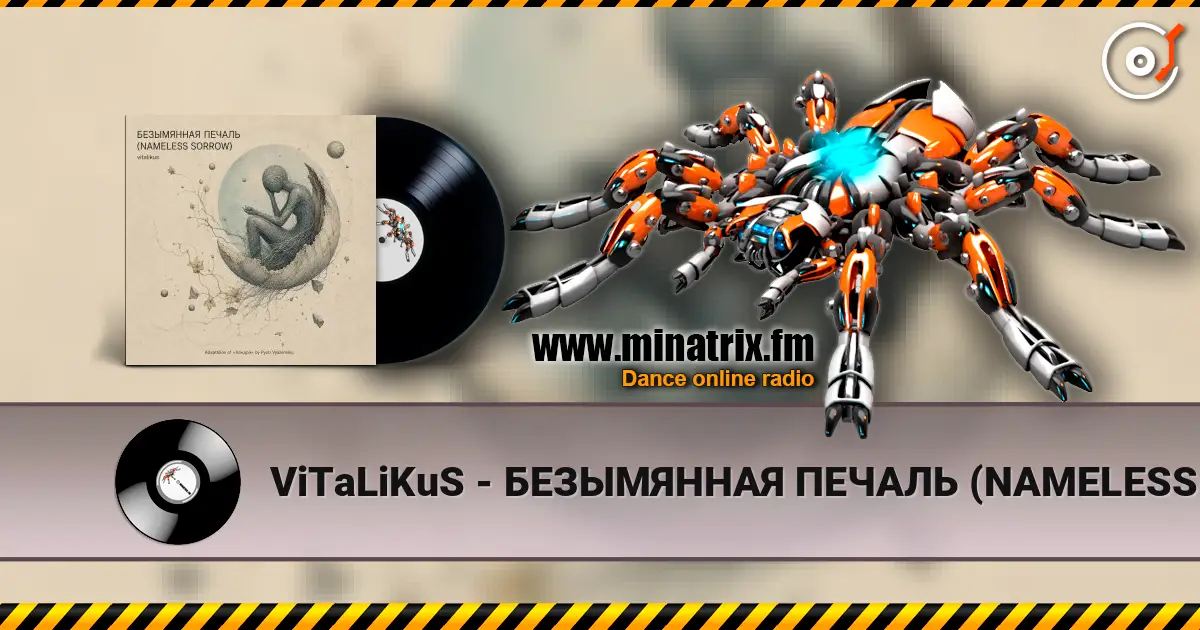 ViTaLiKuS - БЕЗЫМЯННАЯ ПЕЧАЛЬ (NAMELESS SORROW) listen online in high quality | Minatrix.FM