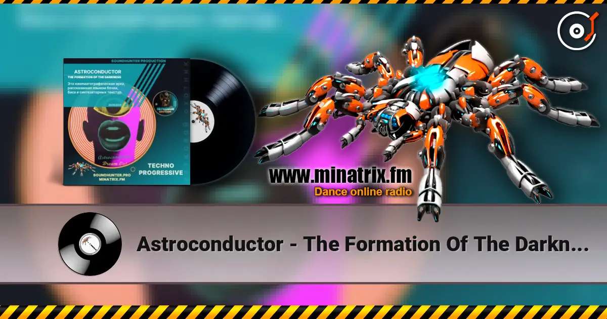 Astroconductor - The Formation Of The Darkness online in hoher Qualität hören | Minatrix.FM