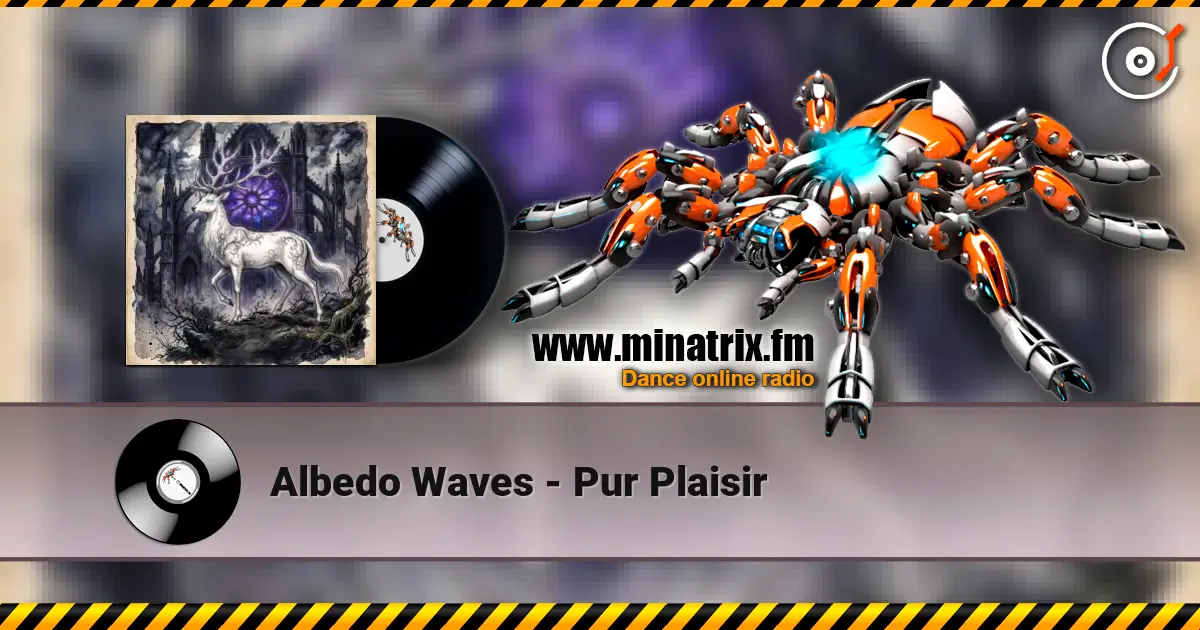 Albedo Waves - Pur Plaisir слухати онлайн у високій якості | Minatrix.FM