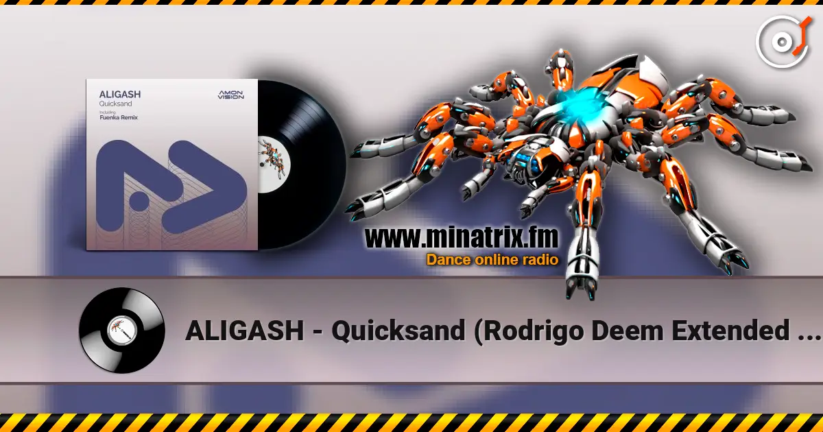 ALIGASH - Quicksand (Rodrigo Deem Extended Remix) слухати онлайн у високій якості | Minatrix.FM