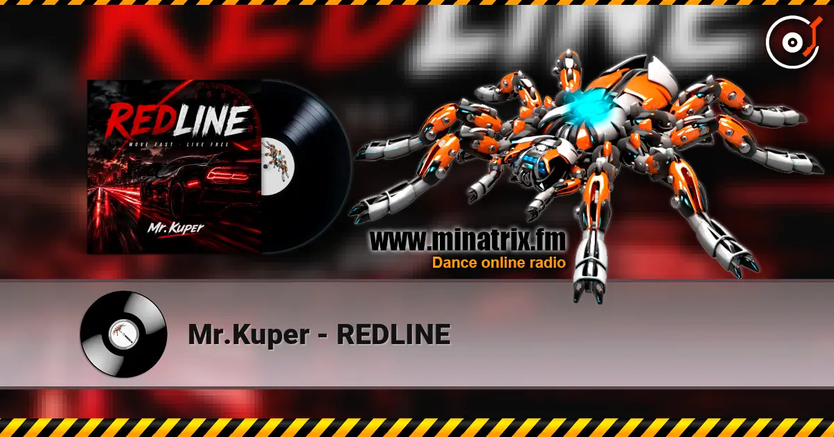 Mr.Kuper - REDLINE online in hoher Qualität hören | Minatrix.FM
