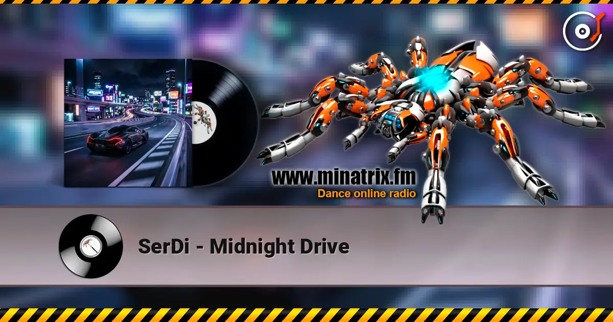 SerDi - Midnight Drive слухати онлайн у високій якості | Minatrix.FM