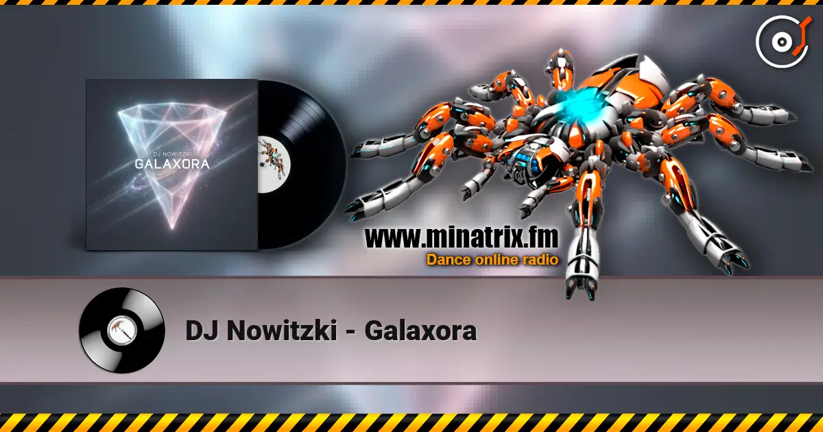 DJ Nowitzki - Galaxora слушать онлайн в высоком качестве | Minatrix.FM