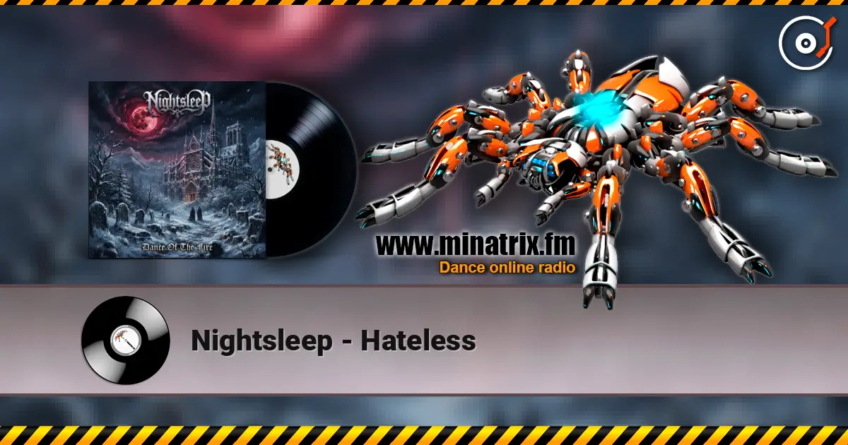 Nightsleep - Hateless listen online in high quality | Minatrix.FM