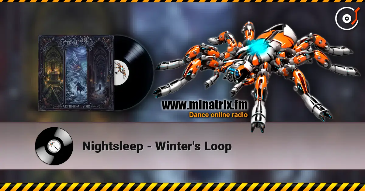 Nightsleep - Winter's Loop écouter en ligne en haute qualité | Minatrix.FM