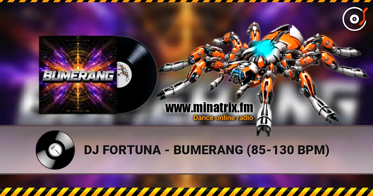 DJ FORTUNA - BUMERANG (85-130 BPM) слушать онлайн в высоком качестве | Minatrix.FM