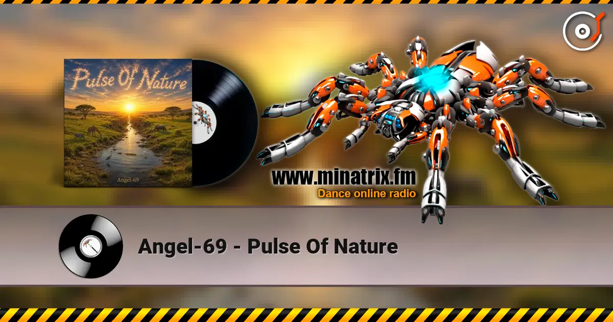 Angel-69 - Pulse Of Nature слушать онлайн в высоком качестве | Minatrix.FM