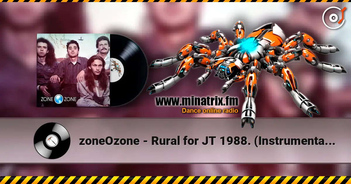 zoneOzone - Rural for JT 1988. (Instrumental studio demo) Remastered 2026 слушать онлайн в высоком качестве | Minatrix.FM