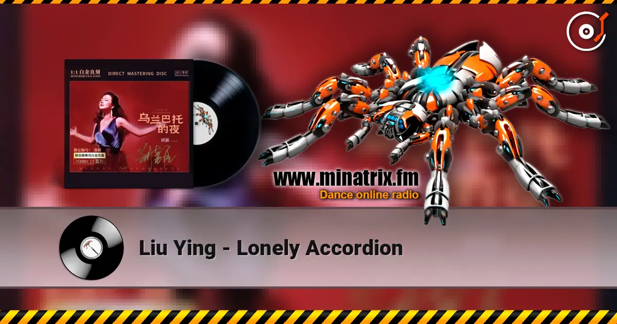 Liu Ying - Lonely Accordion online in hoher Qualität hören | Minatrix.FM