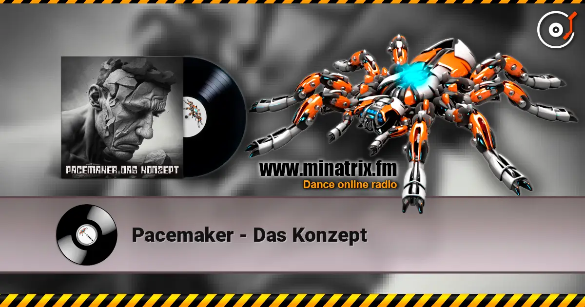 Pacemaker - Das Konzept online in hoher Qualität hören | Minatrix.FM