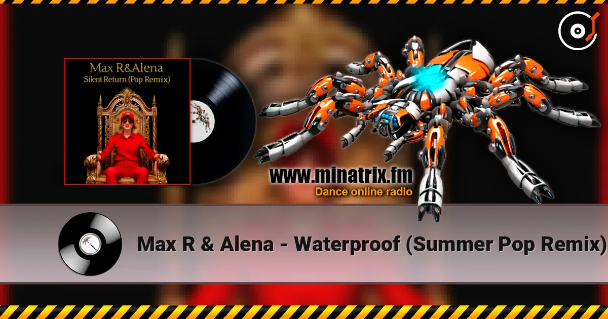 Max R & Alena - Waterproof (Summer Pop Remix) 高品质在线收听 | Minatrix.FM