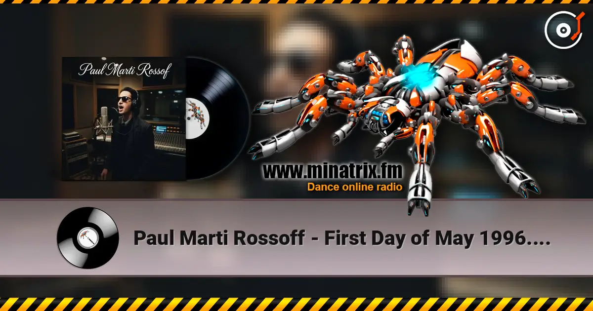 Paul Marti Rossoff - First Day of May 1996. Studio demo 1999. Jazz orchestra overdubb 2019 слушать онлайн в высоком качестве | Minatrix.FM