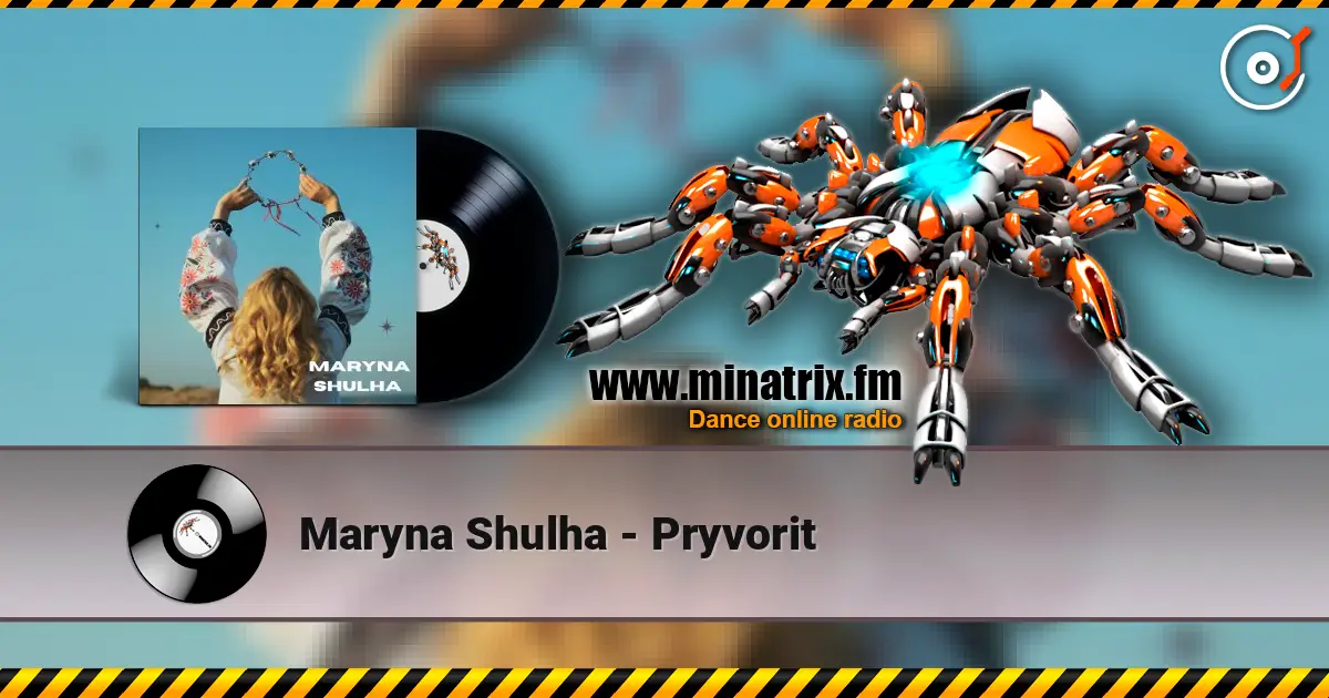 Maryna Shulha - Pryvorit слушать онлайн в высоком качестве | Minatrix.FM