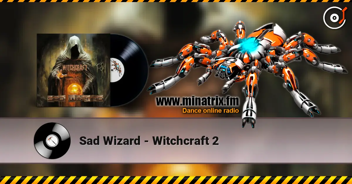 Sad Wizard - Witchcraft 2 слушать онлайн в высоком качестве | Minatrix.FM