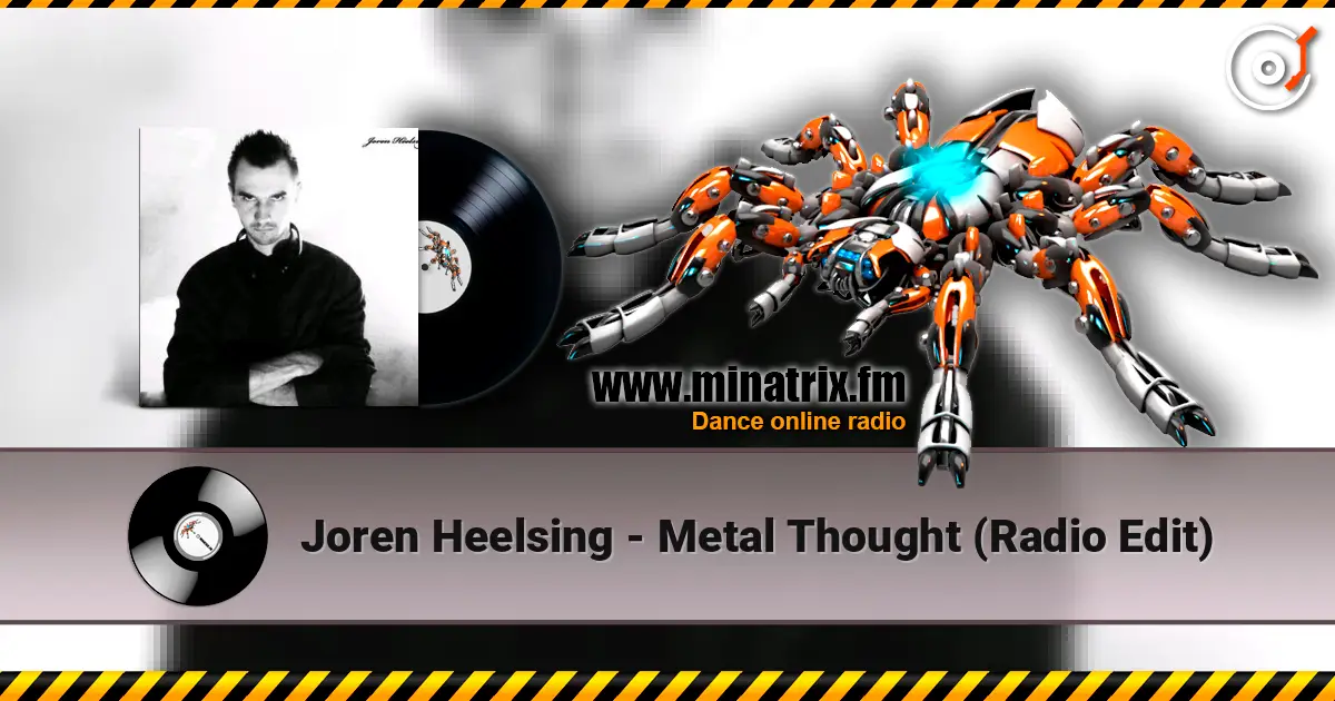 Joren Heelsing - Metal Thought (Radio Edit) слушать онлайн в высоком качестве | Minatrix.FM
