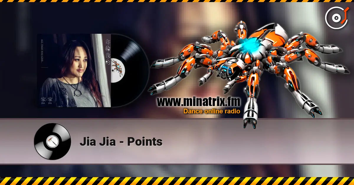 Jia Jia - Points слушать онлайн в высоком качестве | Minatrix.FM